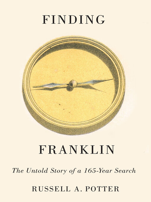 Title details for Finding Franklin by Russell A. Potter - Available